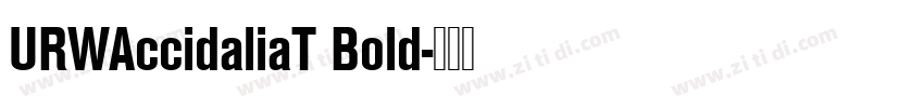 URWAccidaliaT Bold字体转换